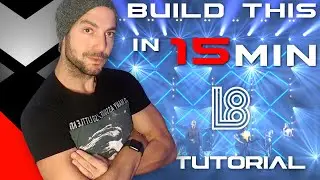 L8 Quick Start Tutorial. Build This in 15Min