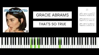Gracie Abrams - That’s So True (BEST PIANO TUTORIAL & COVER)