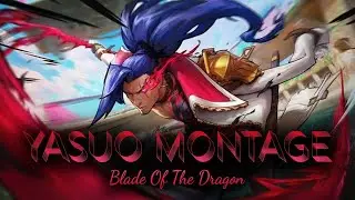 blade of the dragon -#20 yasuo montage crazy will jumps