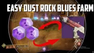 Destiny 2 - Easy Dust Rock Blues Farm!