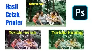 Hasil Cetak Printer Warna Tidak Akurat - Photoshop Tutorial