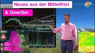 Das Wichtigste in Kürze: Neues aus der Mittelfrist: wenige Hitzetage, Gewitter & nur kurz Schwüle.