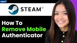 How To Remove Steam Mobile Authenticator if You’ve Lost Your Phone or Recovery Code