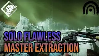 How To Solo Flawless Master Lost Sector - Extraction (Tutorial)