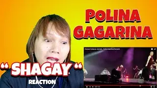 POLINA GAGARINA ( Полина Гагарина ) - ( «Шагай».) SHAGAY - REACTION