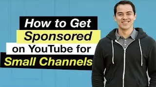 How to get Sponsored on YouTube for Small channels — 5 Tips