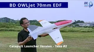 BD OWLjet 70mm EDF - Take #2