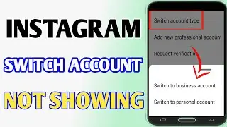 Instagram Switch Account Type Option Not Showing // Instagram Switch To Professional Account Problem