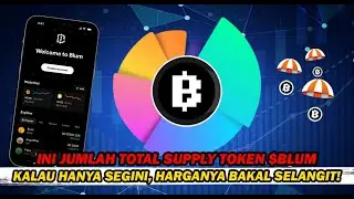 TOTAL SUPPLY TOKEN BLUM HANYA SEGINI?! INI SIH GILA, BAKAL MEROKET HARGANYA!!