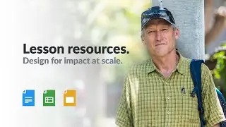 Lesson resources - Design for impact at scale