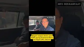 Respon Anies saat PDIP usung Pramono-Rano di Pilgub DKI #shorts #fyp #viral #trending
