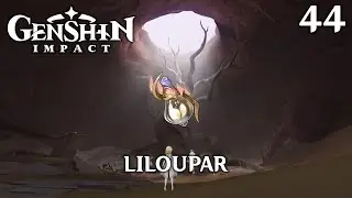 Liloupar | Genshin Impact #44