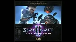 StarCraft 2 Heart of the Swarm - Full Soundtrack - OST -