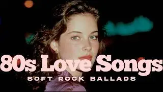 80s Love Songs Playlist 🌸 | Soft Rock Ballads & Slow Dance Songs | Vol. 12 | Retro Rush FM