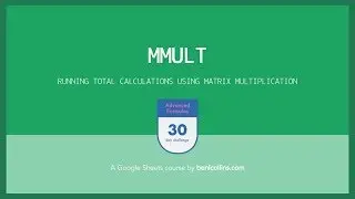 Running Total calculations in Google Sheets, using MMULT