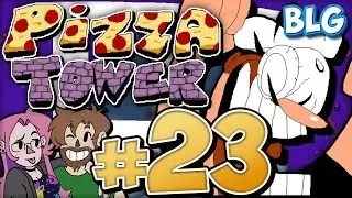 Lets Play Pizza Tower - Part 23 - The Bacon Room