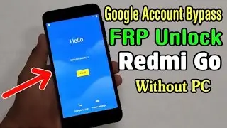 Redmi go frp bypass without pc latest security