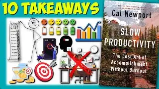 How to Work Less and Achieve More | Slow Productivity Book Summary (10 Takeaways)