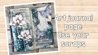 Art journal page - use your scraps - process video