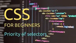 CSS for Absolute Beginners - 10 - Priority of selectors