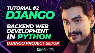Best way to setup a Django Project | Django Course | Tutorial #2