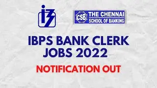 IBPS Clerk 2022 Notification | IBPS Clerk | Full Details