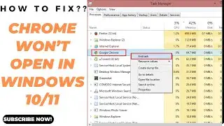 Fix Chrome Won’t Open in Windows 10 or 11
