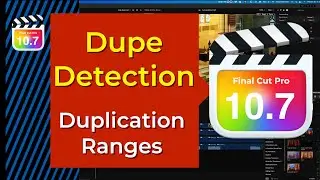 Is the Final Cut Pro Dupe Detection the Best in the Industry