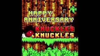 Knuckles' 30th Anniversary!