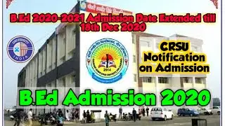 B.Ed 2020-2021 Admission Date Extended till 18th Dec 2020