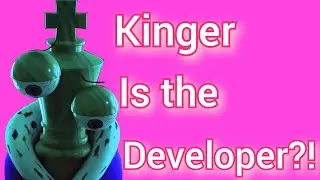 TADC Theory: Is Kinger The Devoloper?