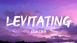 ￼Dua Lipa - Levitating (Lyrics video)