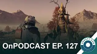ONPOD EP.127: EARLY STARFIELD REVIEWS, AUG. UPDATES FOR TEAMS, BING CHAT 3RD PARTY SUPPORT, AND MORE