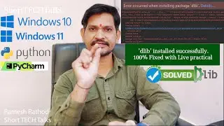 Dlib library Installation Error Fixed in Windows 10/11 | Face Recognition | Hindi