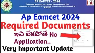 Ap Eapcet Required Documents For Online Application 2024