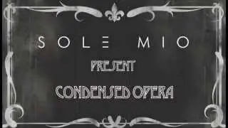SOL3 MIO: Condensed Operas! La Boheme