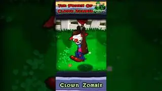 The Power Of Clown Zombie - Plants Vs Zombies 