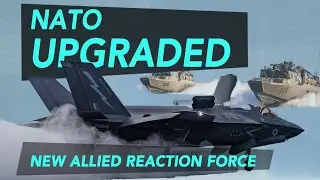 A Stronger NATO: The Allied Reaction Force (ARF) Takes Shape