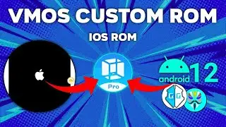 VMOS Pro Root | VMOS Custom ROM IOS | VMOS Pro Android 12 & 13