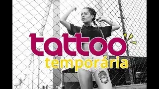 TUTORIAL | COMO APLICAR TATUAGEM PROVISÓRIA