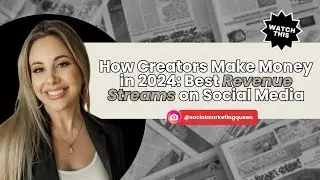 How Creators Make Money in 2024: Best Revenue Streams on Social Media