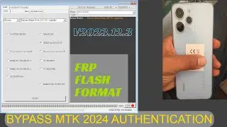 MTK Auth Bypass Tool V2023.12.3 | MI Unlock tool | REDMI xiaomi samsung MTK