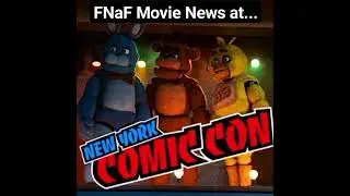 FNaF Movie at New York Comic Con!! (FNaF 