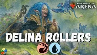 INFINITE POSSIBILITY WITH DELINA ROLLERS DECK IN MTGA 2022 STANDARD!!