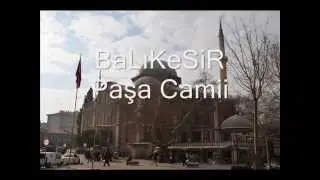 Balıkesir Paşa Camii Cuma Sela'sı