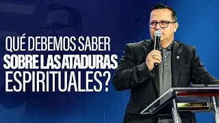 ¿Qué debemos saber sobre los ataduras espirituales? - Pastor Peter Josue