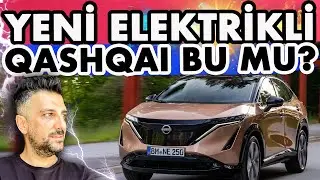Nissan Yeni Elektriklisi | Ariya!