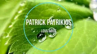 Patrick Patrikios - Love Aside (New Music 2021)