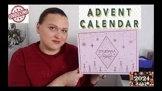 STYLEVANA ADVENT CALENDAR 2024 DOAR PRODUSE IN FULL SIZE