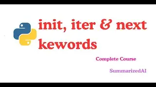 Python init, Iterator & next Explained | Python Object Iteration Tutorial 